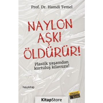 NAYLON ÖLDÜRÜR - HAMDI TEMEL