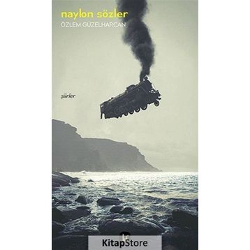 Naylon Sözler- Özlem Güzelharcan