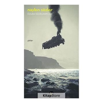 Naylon Sözler- Özlem Güzelharcan