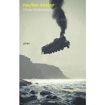 Naylon Sözler- Özlem Güzelharcan