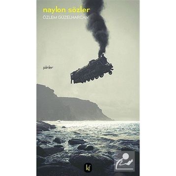 Naylon Sözler- Özlem Güzelharcan