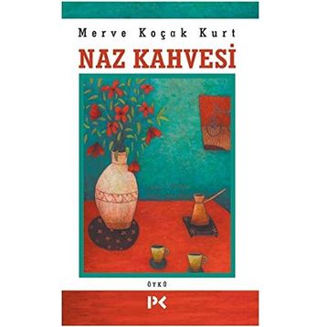 Naz Kahvesi - Merve Koçak Kurt