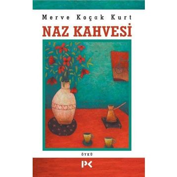 Naz Kahvesi - Merve Koçak Kurt