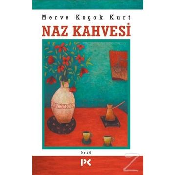 Naz Kahvesi - Merve Koçak Kurt