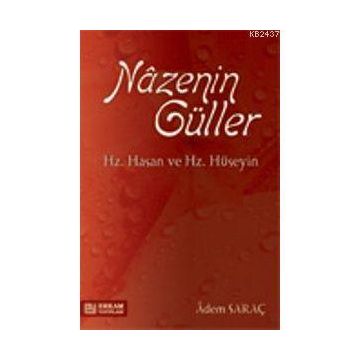 NAZENIN GÜLLER - A. SARAÇ