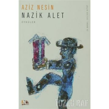 NAZIK ALET - AZIZ NESIN