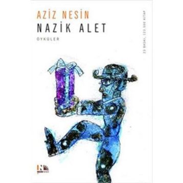 NAZIK ALET - AZIZ NESIN