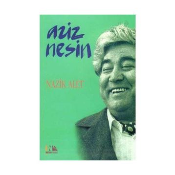 NAZIK ALET - AZIZ NESIN