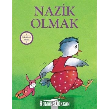 Nazik Olmak-Yararları Dizisi - Sophie Bellier