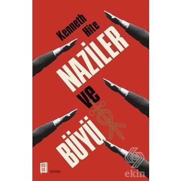 Naziler ve Büyü - Kenneth Hite