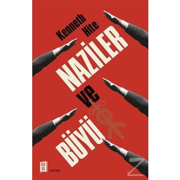 Naziler ve Büyü - Kenneth Hite