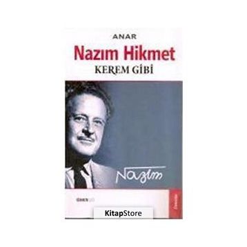 NAZIM HIKMET KEREM GIBI - ANAR