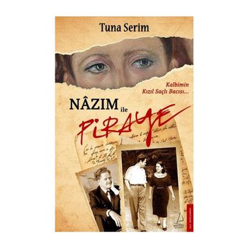 Nazım ile Piraye - Tuna Serim