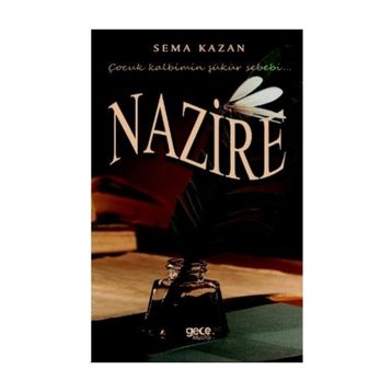 Nazire - Sema Kazan