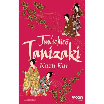 Nazlı Kar - junichiro tanizaki