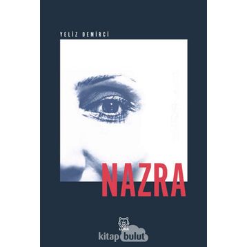 Nazra - Yeliz Demirci