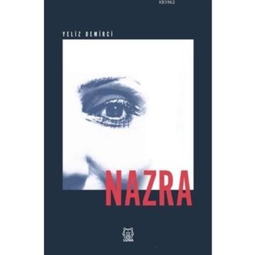 Nazra - Yeliz Demirci