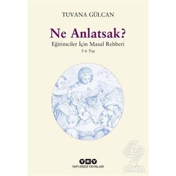 Ne Anlatsak? - Tuvana Gülcan
