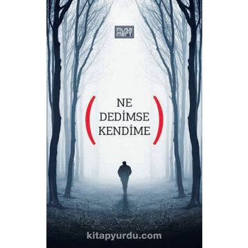 NE DEDIMSE KENDIME - MUSA MERT