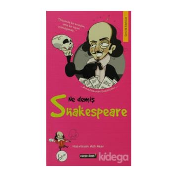 NE DEMİŞ SHAKESPEARE - ASLI AKER