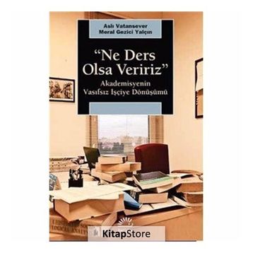 Ne Ders Olsa Veririz / Aslı Vatansever