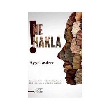 Ne Hakla - Ayşe Taşdere