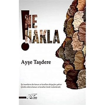 Ne Hakla - Ayşe Taşdere
