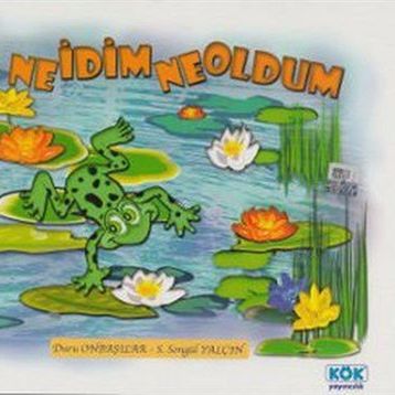 NE İDIM NE OLDUM - DURU ONBAŞILAR;SONGÜL YALÇIN
