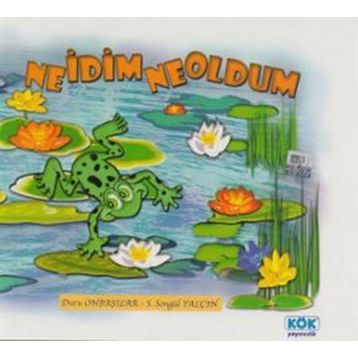 NE İDIM NE OLDUM - DURU ONBAŞILAR;SONGÜL YALÇIN
