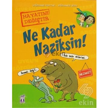 Ne Kadar Naziksin! - Stephane Frattini - Stephanie Ledu