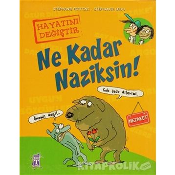 Ne Kadar Naziksin! - Stephane Frattini - Stephanie Ledu
