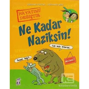 Ne Kadar Naziksin! - Stephane Frattini - Stephanie Ledu