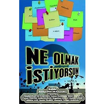 Ne Olmak İstiyorsun - Baybarshan Ali Kazancı