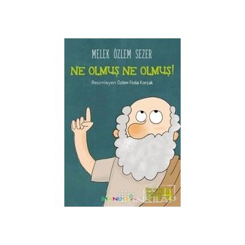 Ne Olmuş Ne Olmuş! - Melek Özlem Sezer