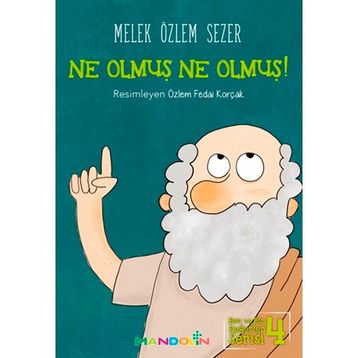 Ne Olmuş Ne Olmuş! - Melek Özlem Sezer