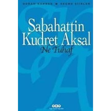 Ne Tuhaf - Sabahattin Kudret Aksal