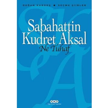 Ne Tuhaf - Sabahattin Kudret Aksal