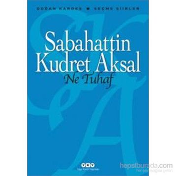 Ne Tuhaf - Sabahattin Kudret Aksal