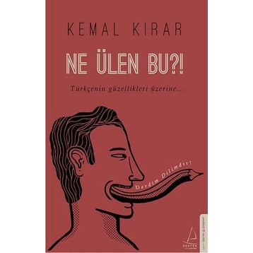 Ne Ülen Bu?! - Kemal Kırar