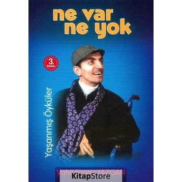Ne Var Ne Yok - Vahit Sonay Yazgan
