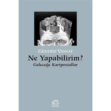 Ne Yapabilirim? / Gündüz Vassaf