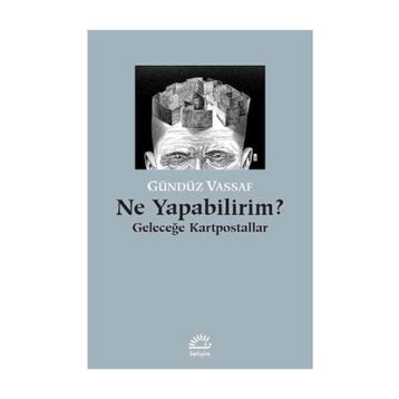 Ne Yapabilirim? / Gündüz Vassaf