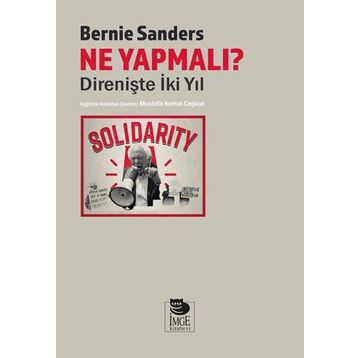 Ne Yapmalı Direnişte İki Yıl - Bernie Sanders