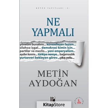 NE YAPMALI - METIN AYDOĞAN