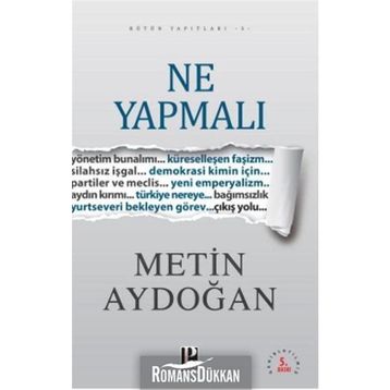 NE YAPMALI - METIN AYDOĞAN