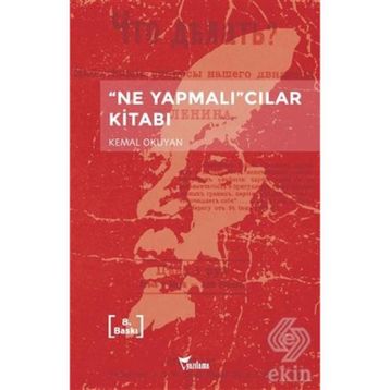 Ne Yapmalıcılar Kitabı - Kemal Okuyan