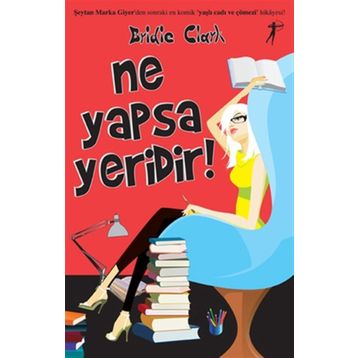 Ne Yapsa Yeridir - Bridie Clark