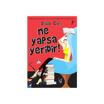 Ne Yapsa Yeridir - Bridie Clark