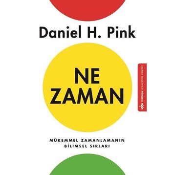Ne Zaman - Daniel H. Pink
