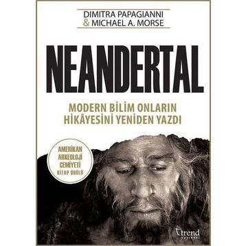 Neandertal - Michael A. Morse Dimitra Papagianni
